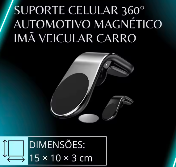 Suporte Magnético para Celular Veicular 360° – Ultra Estável